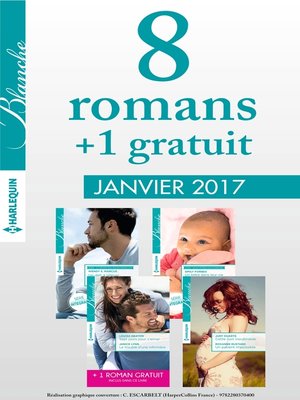 cover image of 8 romans Blanche + 1 gratuit (n°1298 à 1301--janvier 2017)